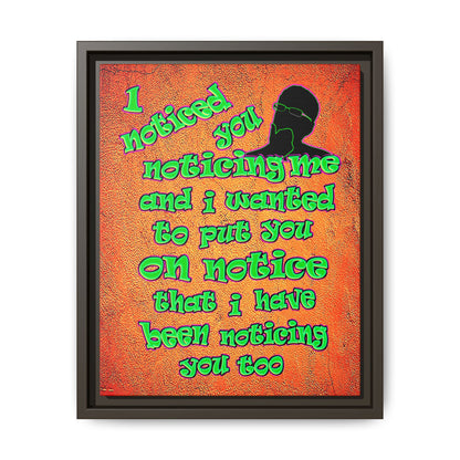 noticed you noticing - framed canvas art (burnt orange)