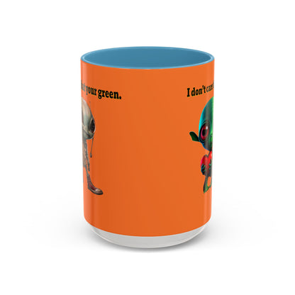 I don't care that your grey - Accent Mug (crusta)