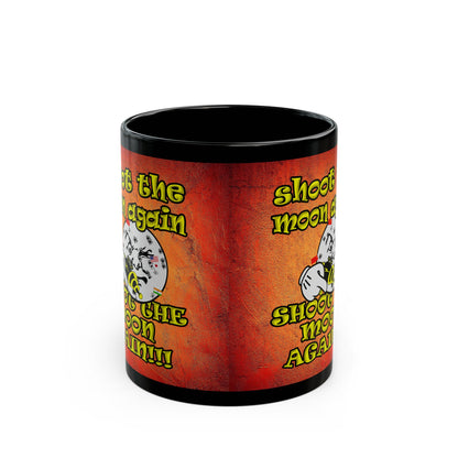 shoot the moon again - Black Mug (burnt orange)