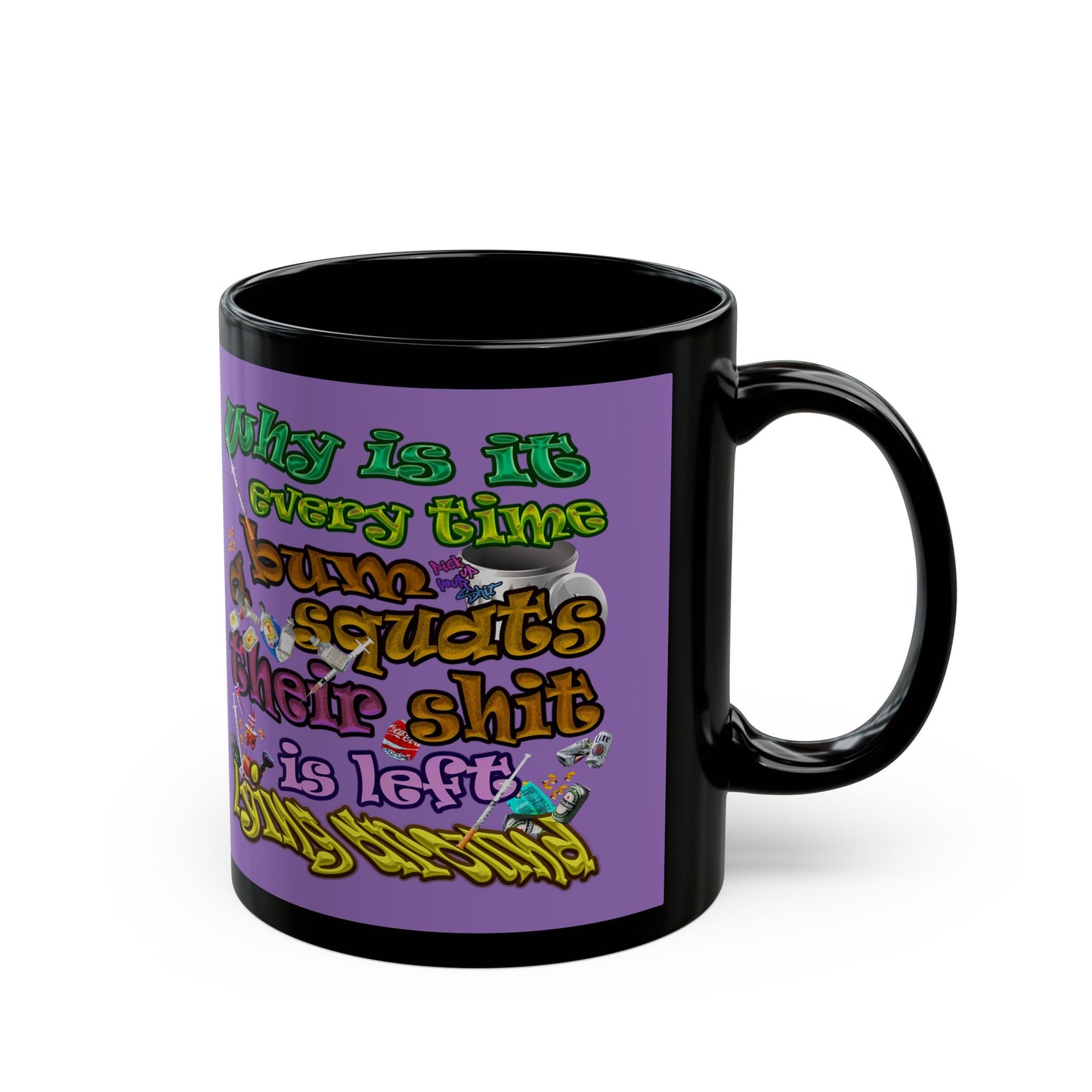the bum's shit - Black Mug (light purple)