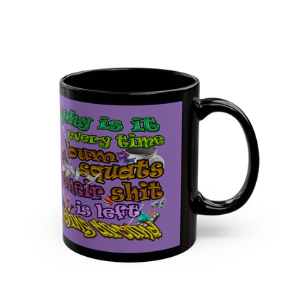 the bum's shit - Black Mug (light purple)