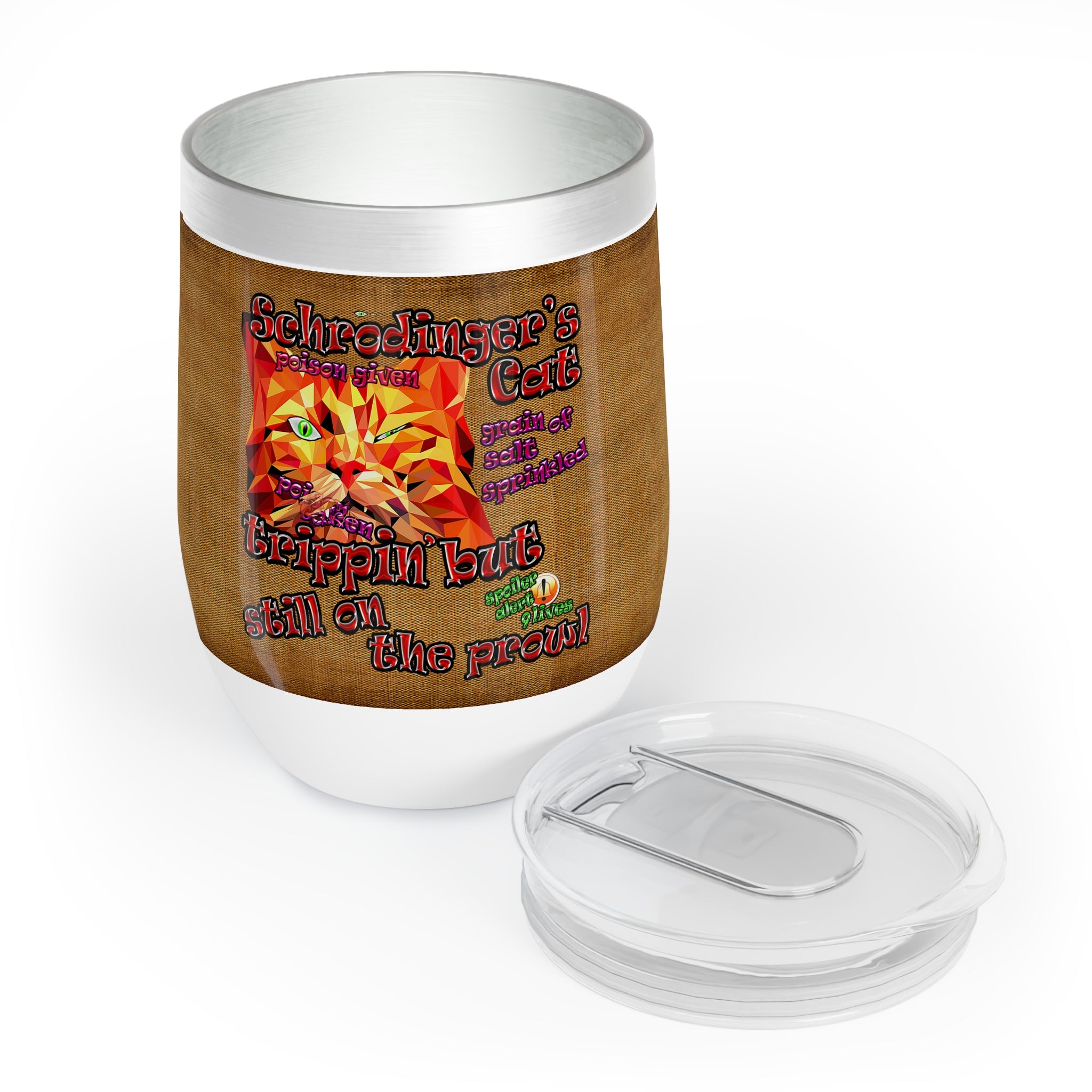 schrodinger's cat - Chill Wine Tumbler (brown papyrus)