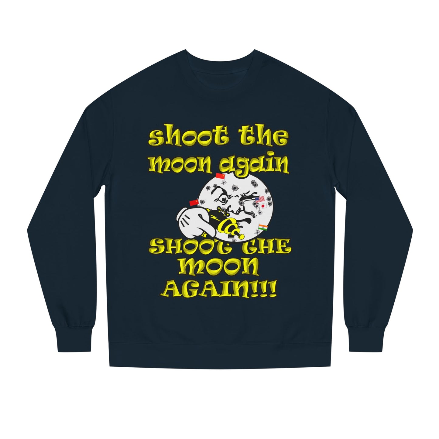 shoot the moon again - Unisex Crew Neck Sweatshirt