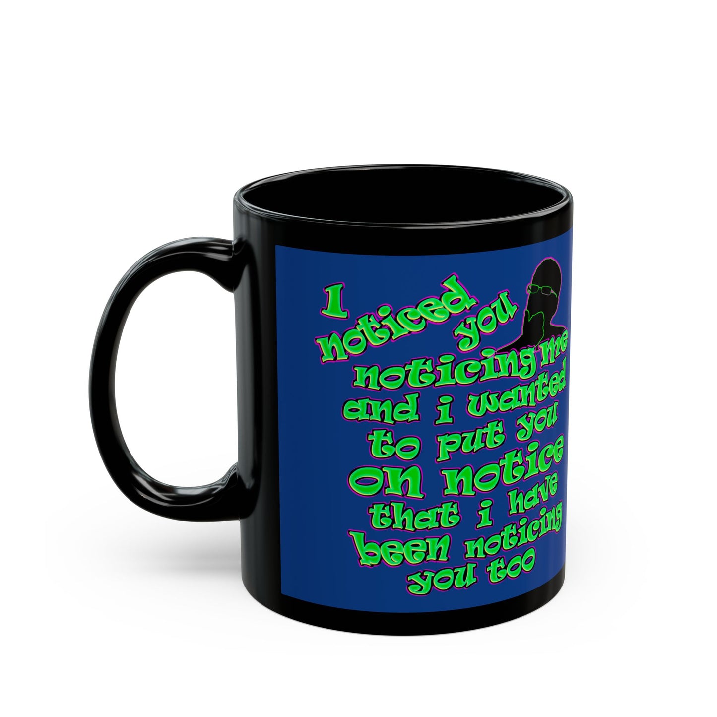 noticed you noticing - Black Mug (dark blue)