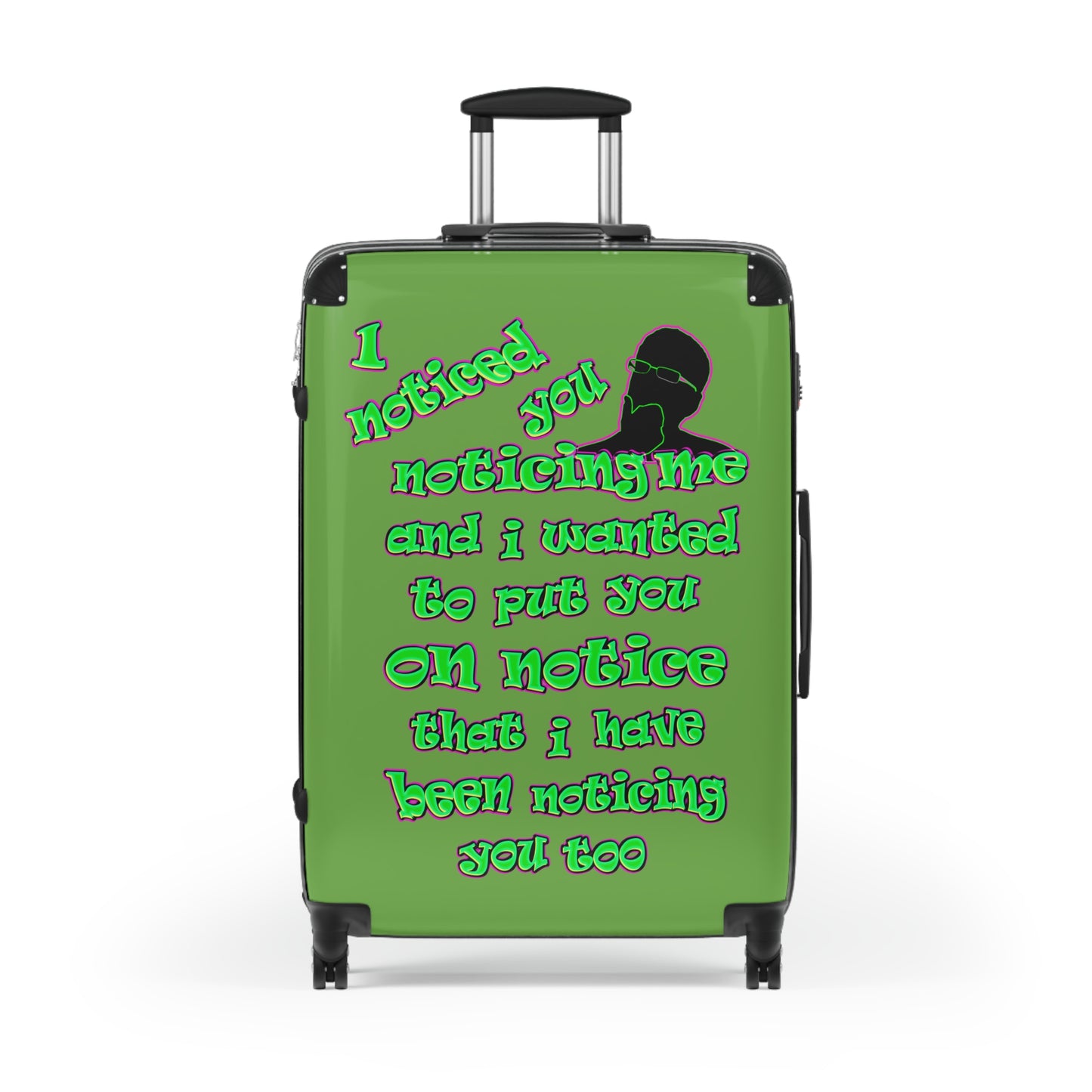 noticed you noticing - Suitcase (green)