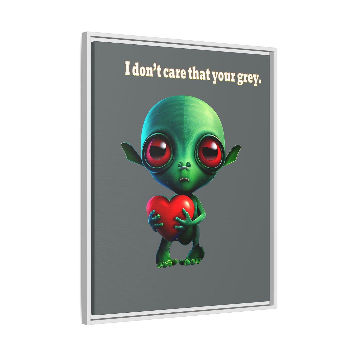 I don't care that your grey - framed canvas art (dark grey)