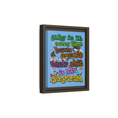 the bum's shit - framed canvas art (light blue)