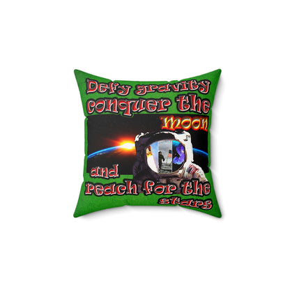 defy conquer reach - Faux Suede Square Pillow - (green turf)