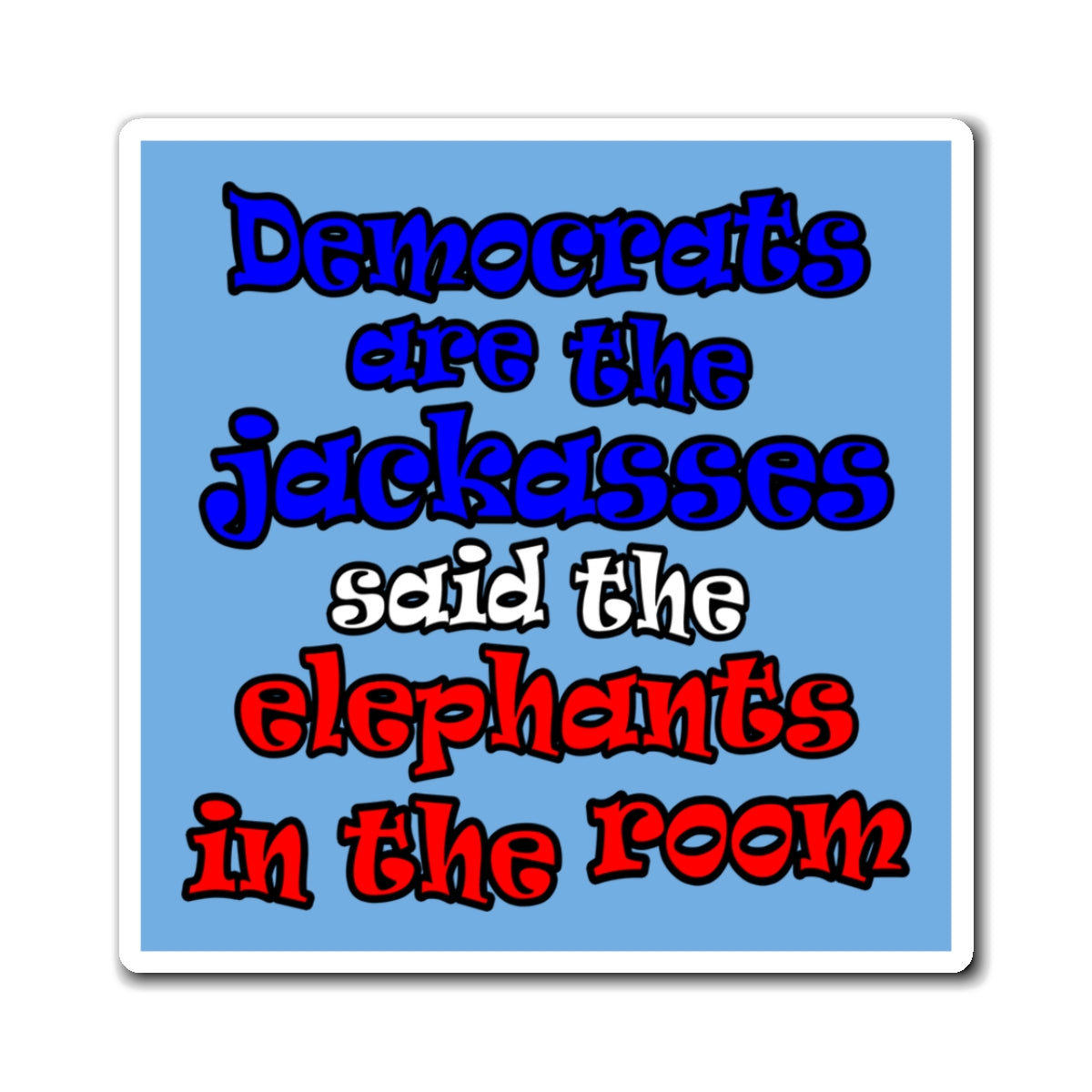 donkeys and elephants - Magnets - (light blue)