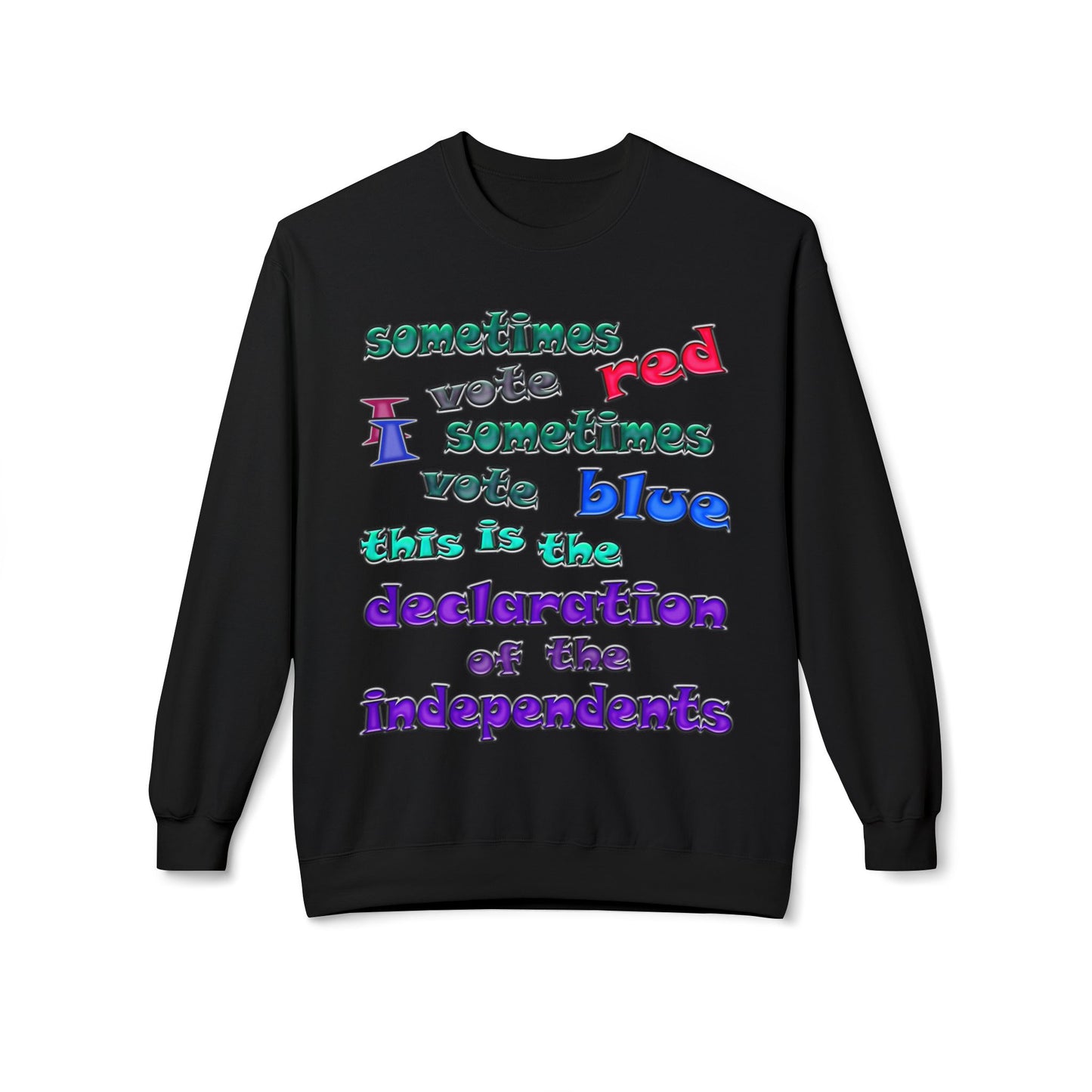 declaration of the independents - Unisex Midweight Softstyle Fleece Crewneck Sweatshirt