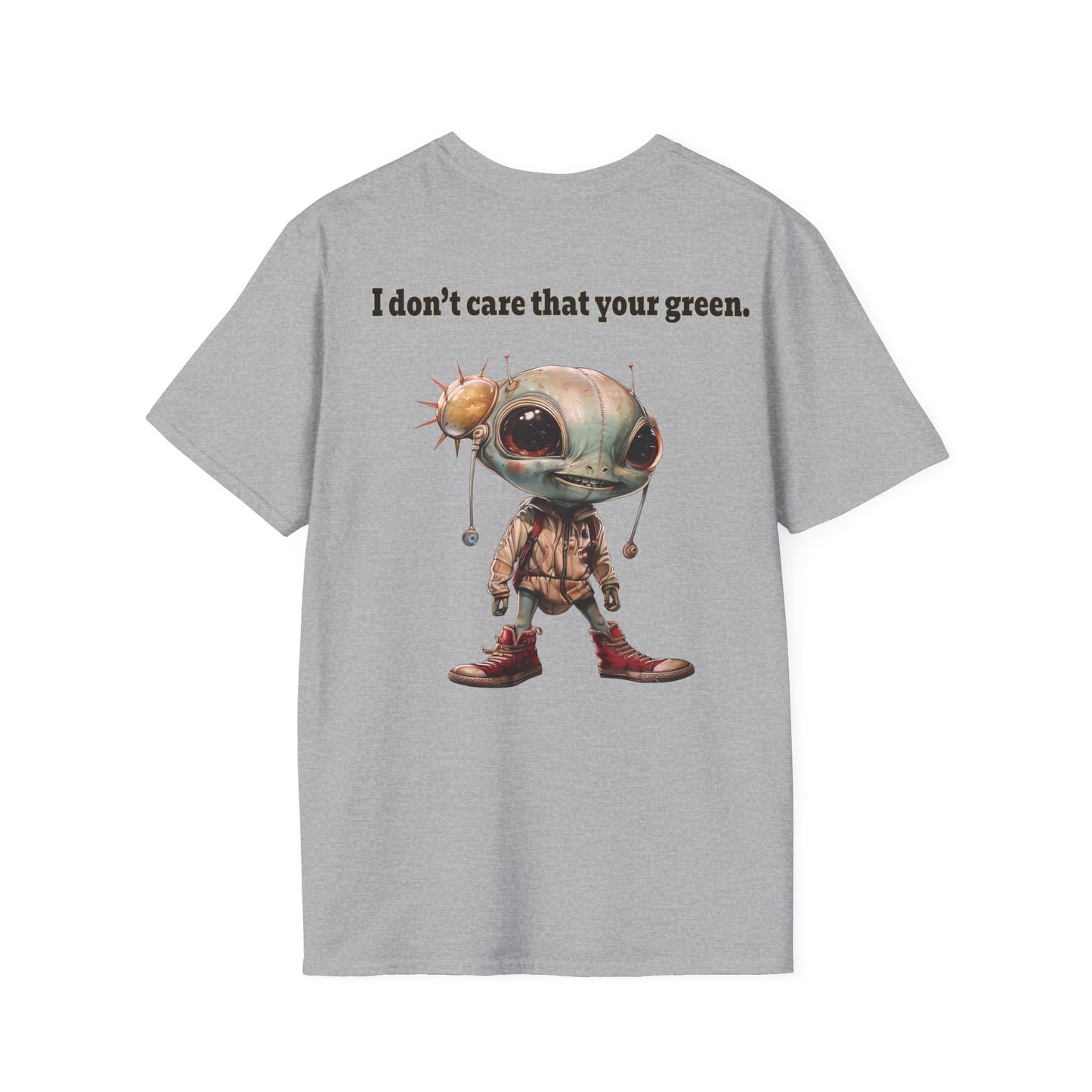 I don't care that your grey - Unisex Softstyle T-Shirt