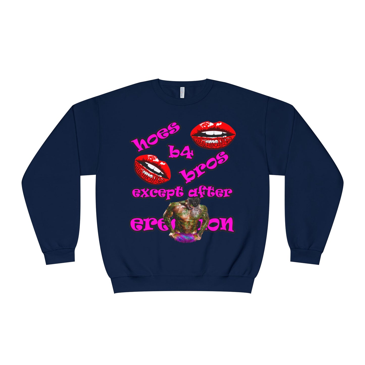 hoes b4 bros - Unisex NuBlend® Crewneck Sweatshirt