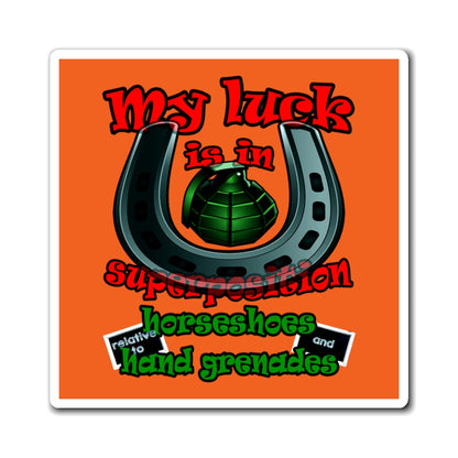my luck - Magnets - (orange)
