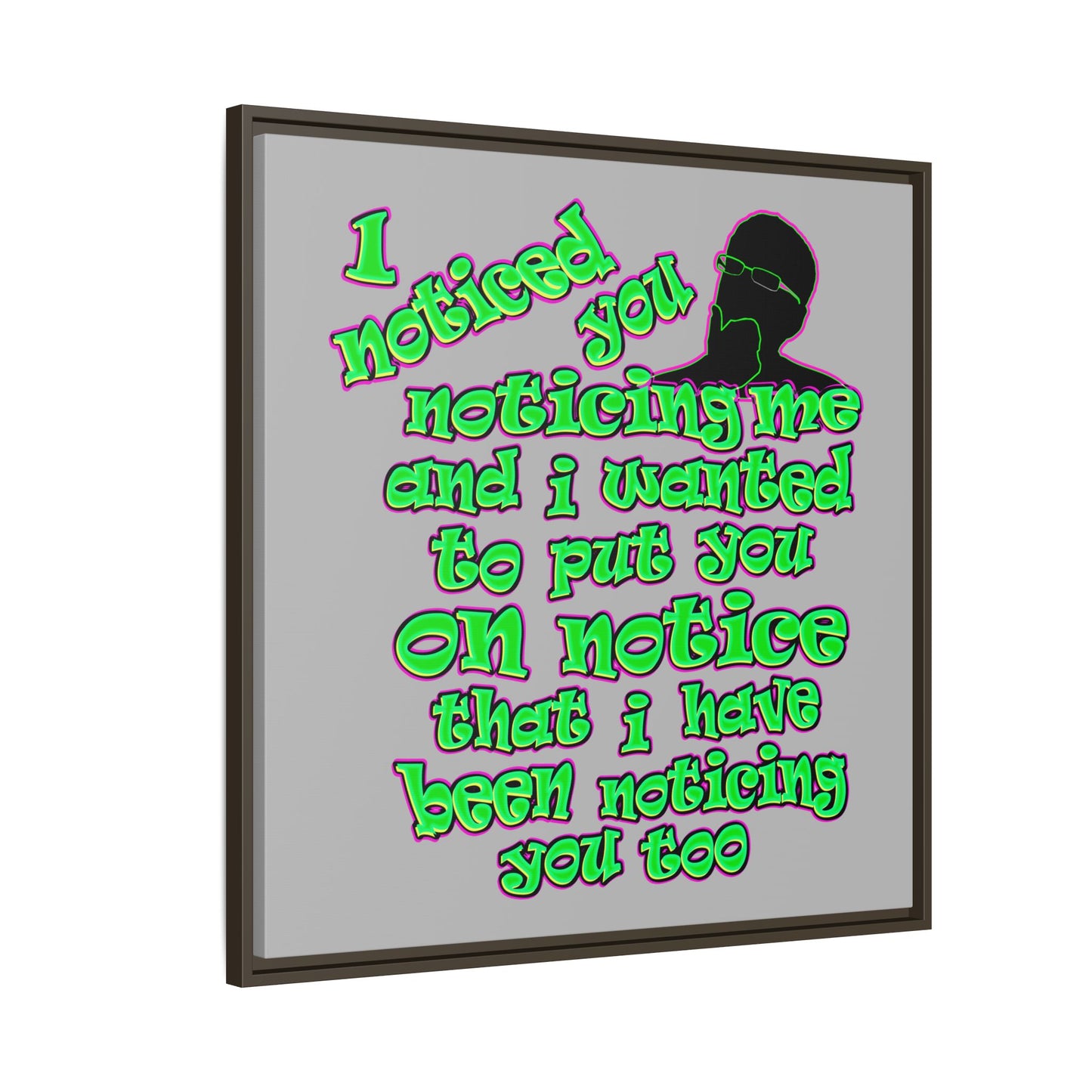 noticed you noticing - framed canvas art (light grey)