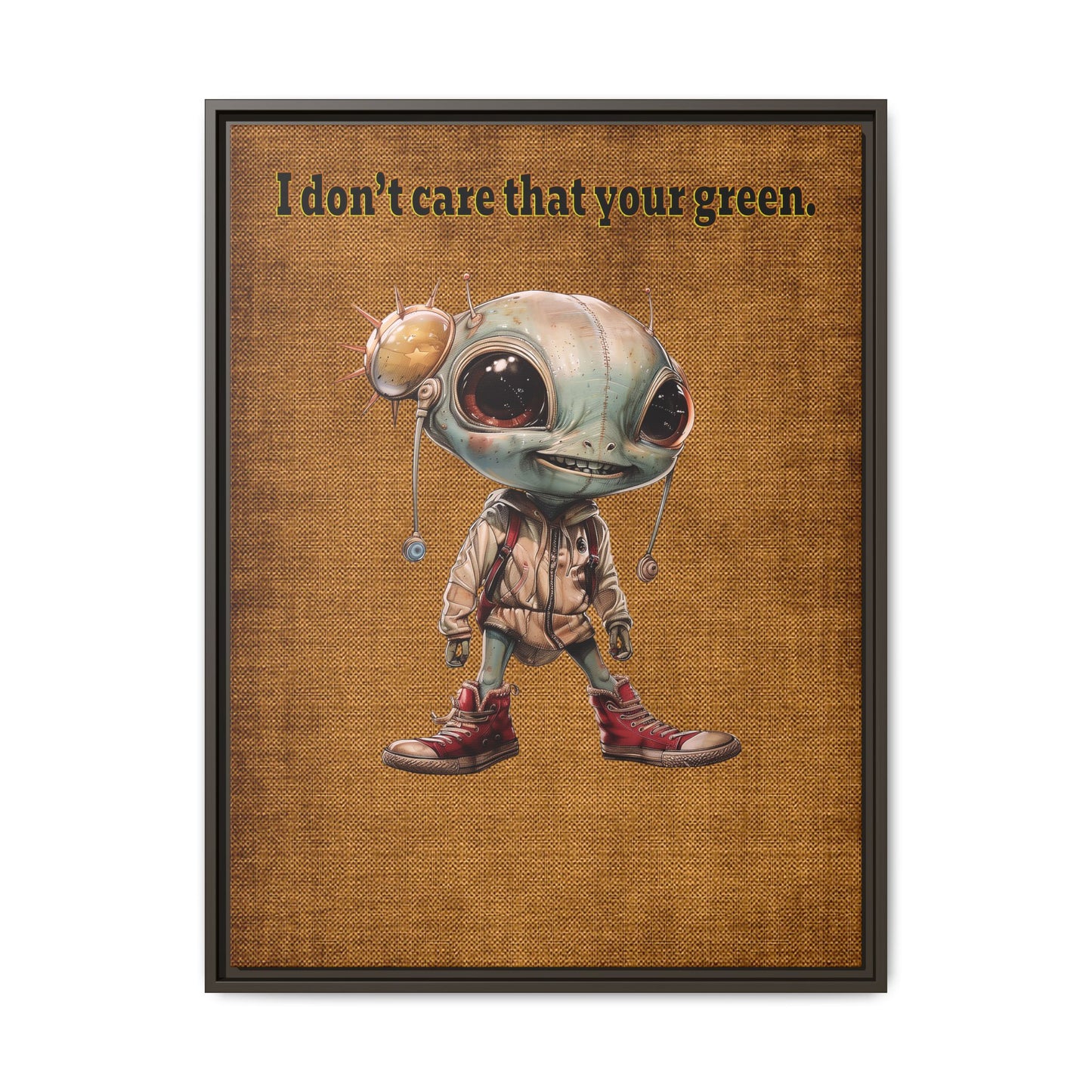 I don't care that your green - framed canvas art (brown papyrus)
