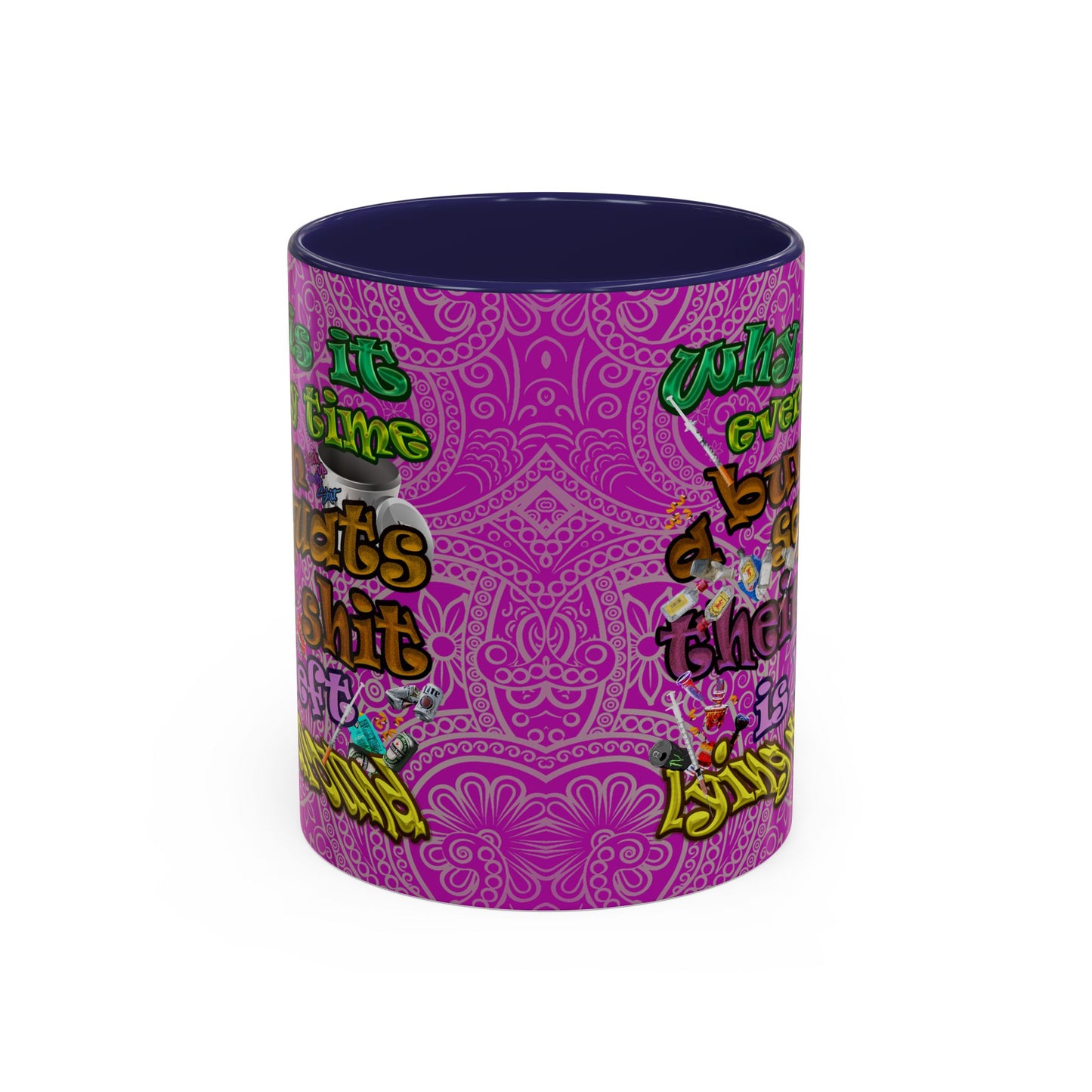 the bum's shit - Accent Mug (pink swirl)