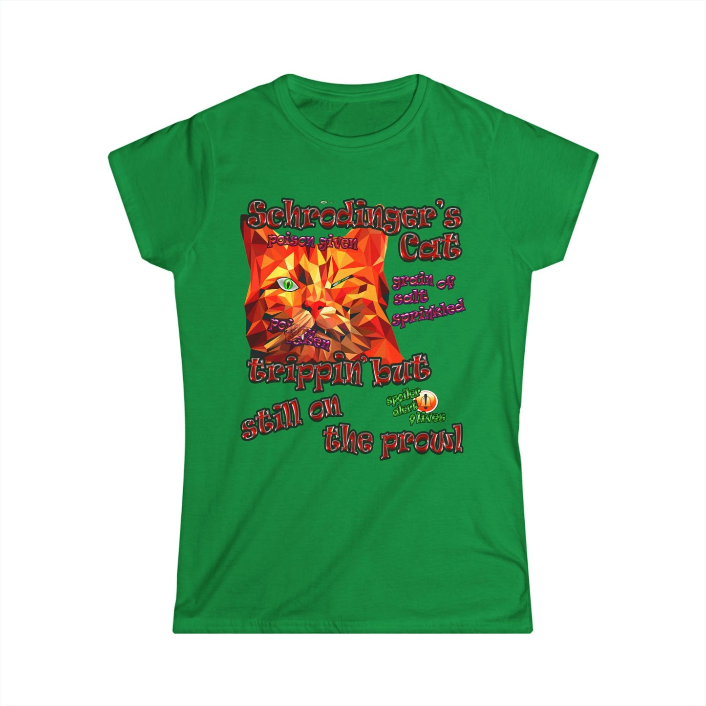 schrodinger's cat - Women's Softstyle Tee