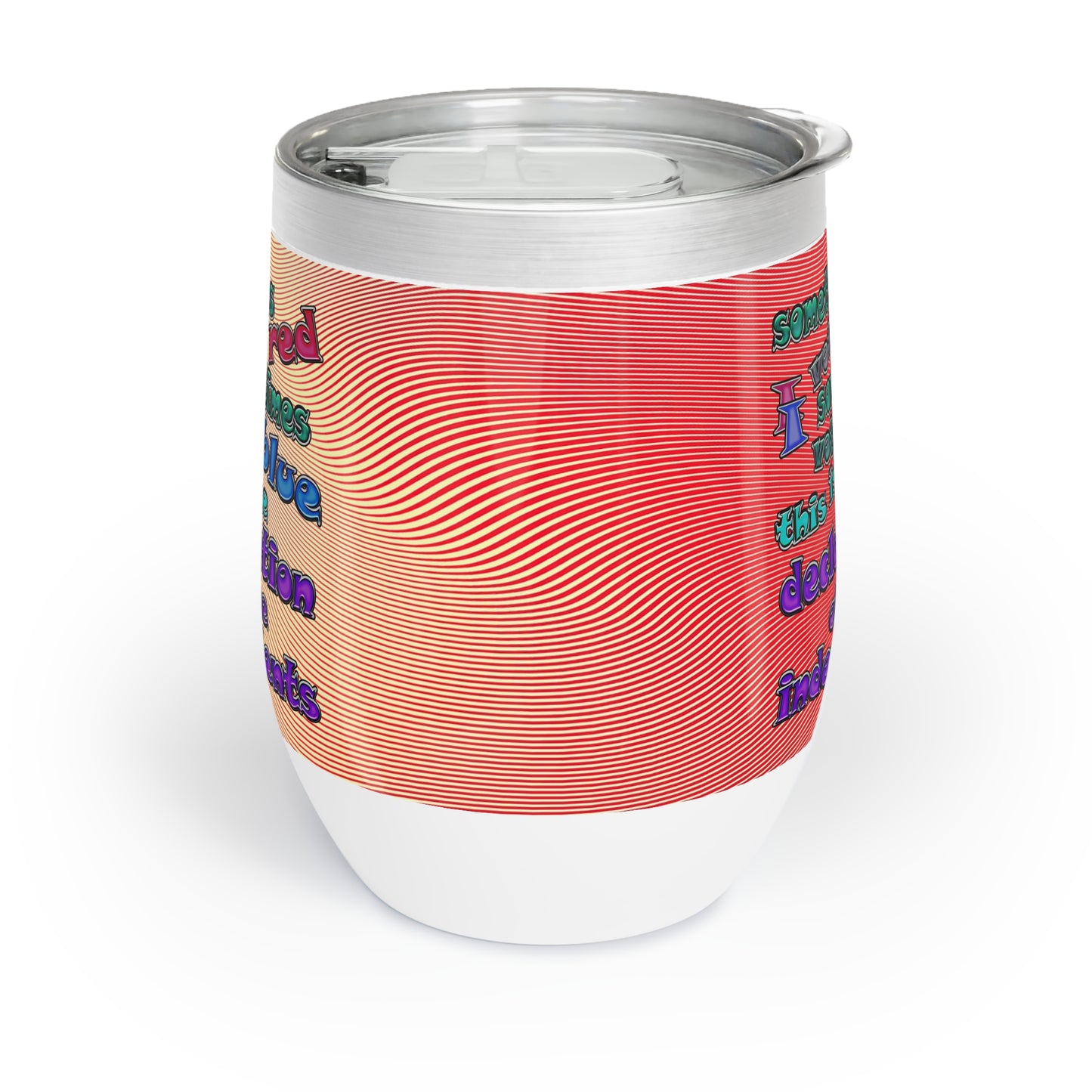 declaration of the independents - Chill Wine Tumbler (yellow-orange wave)