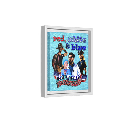 rw&b lives matter - framed canvas art (faded blue)