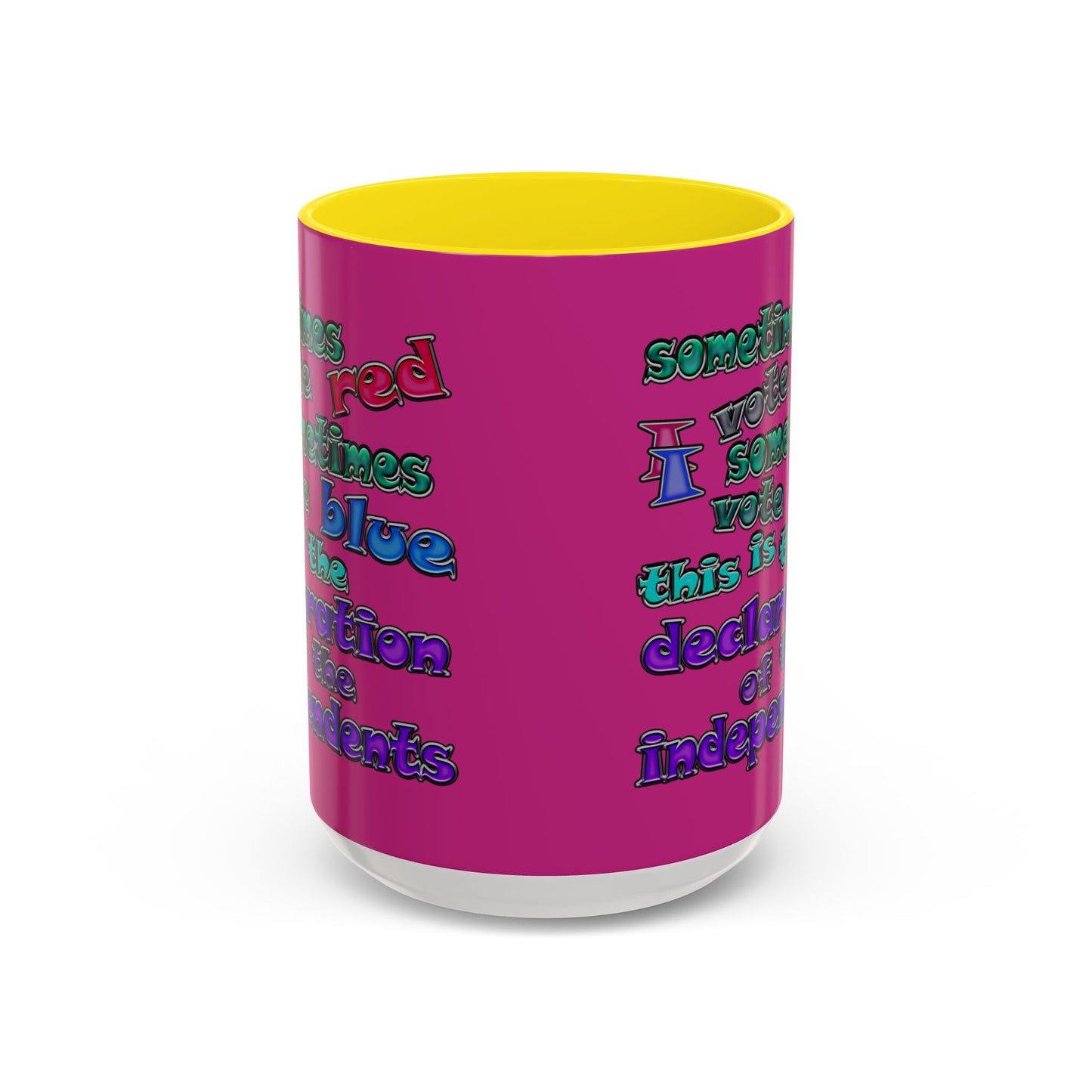declaration of the independents - Accent Mug (pink)