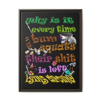 the bum's shit - framed canvas art (black)