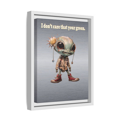 I don't care that your green - framed canvas art (brushed nickel)