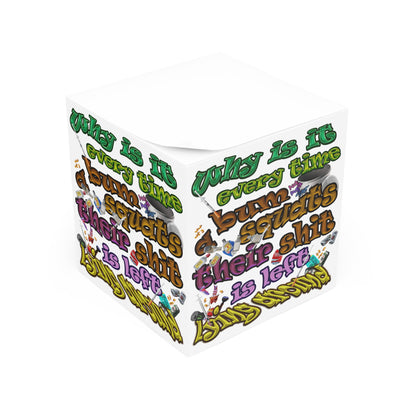the bum's shit - note cube (white)