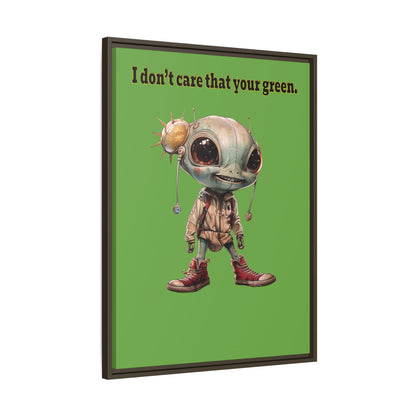 I don't care that your green - framed canvas art (green)