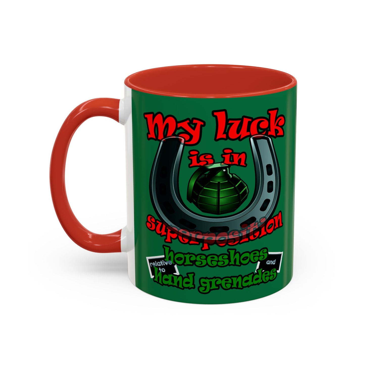 my luck - Accent Mug (dark green)