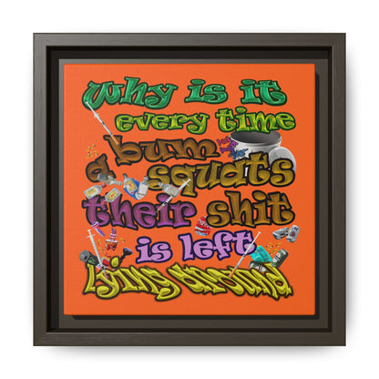 the bum's shit - framed canvas art (orange)
