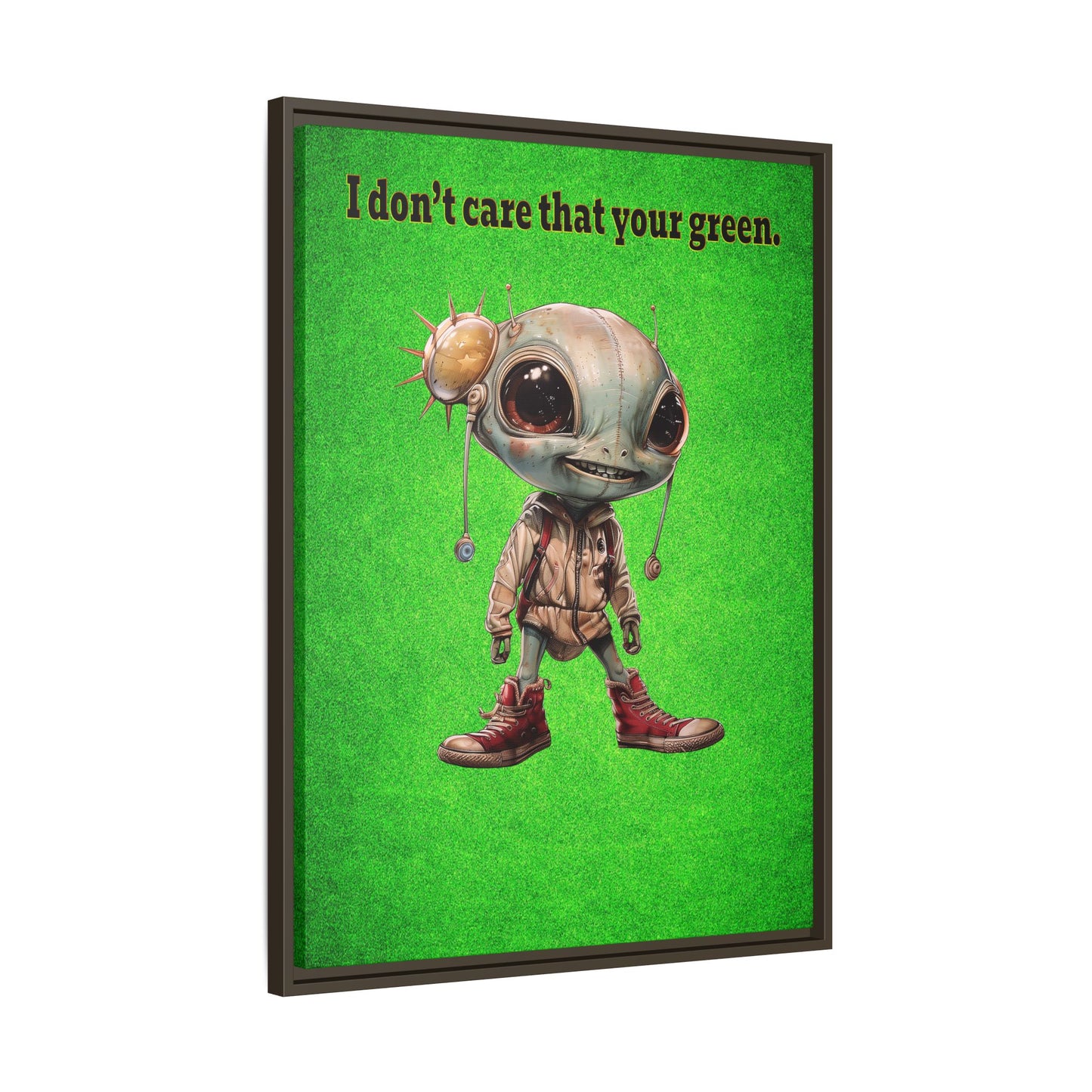 I don't care that your green - framed canvas art (green turf)