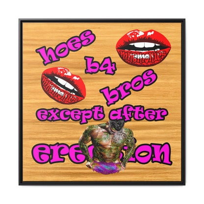 hoes b4 bros - framed canvas art (butterscotch wood finish)