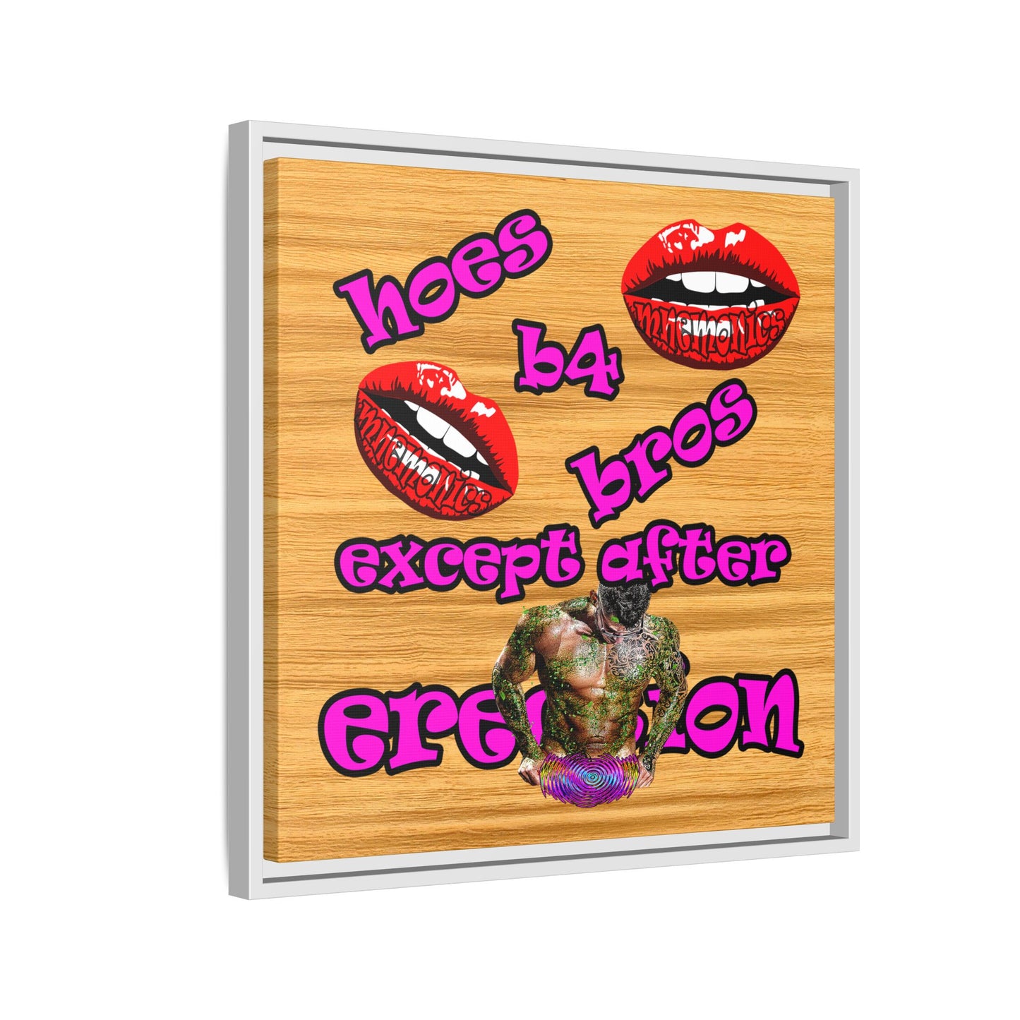 hoes b4 bros - framed canvas art (butterscotch wood finish)