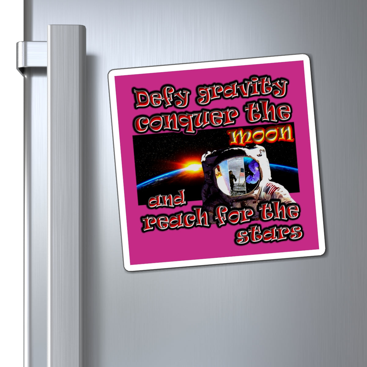 defy conquer reach - Magnets - (pink)