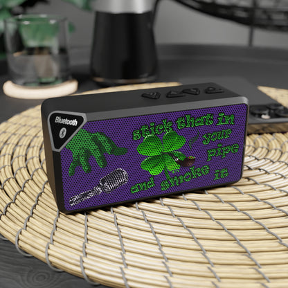 stick that in your pipe and smoke it - Jabba Bluetooth Speaker (purple)
