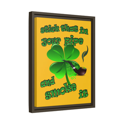 stick that in your pipe and smoke it - framed canvas art (yellow)