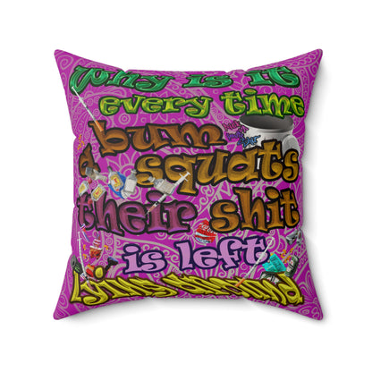 the bum's shit - Faux Suede Square Pillow - (pink swirl)