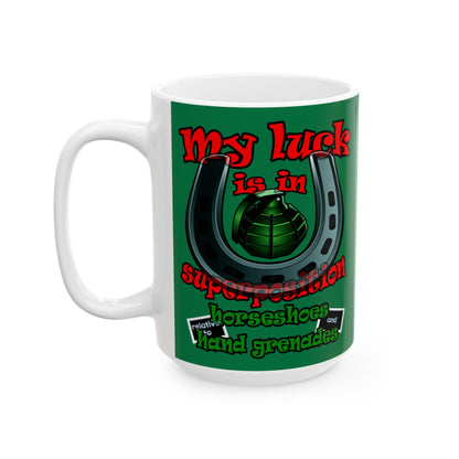 my luck - White Mug (dark green)