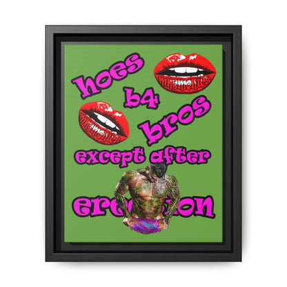 hoes b4 bros - framed canvas art (green)