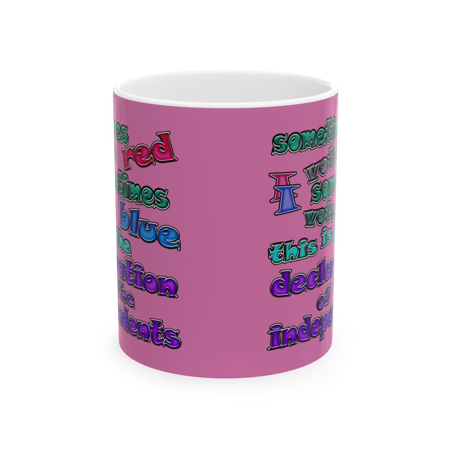 declaration of the independents - White Mug (light pink)