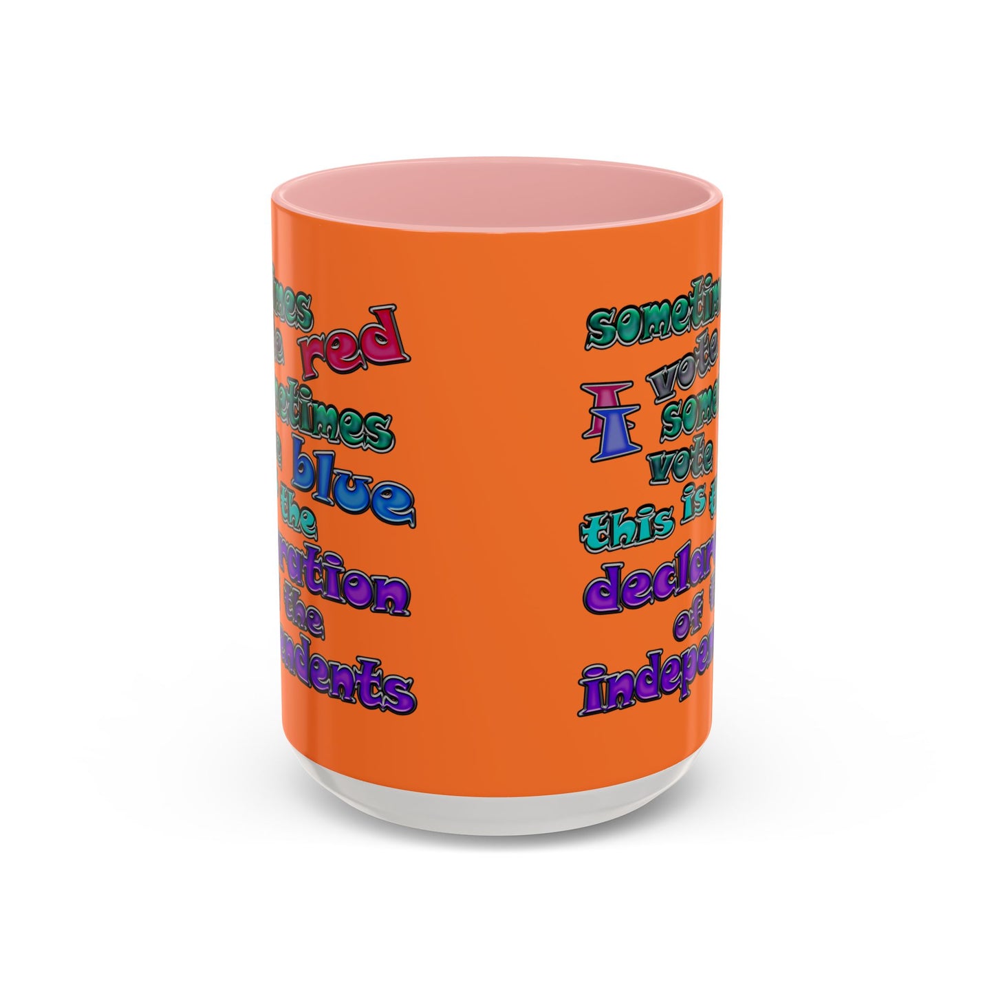 declaration of the independents - Accent Mug (crusta)