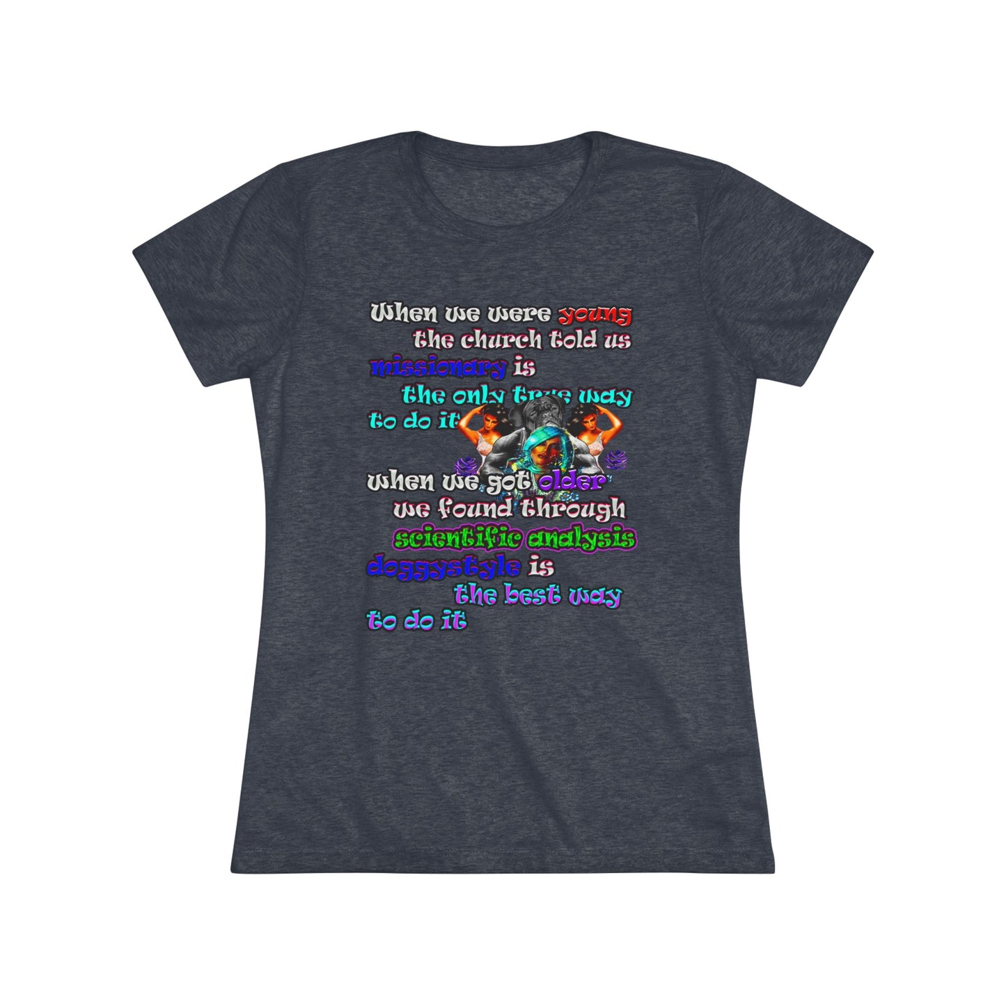 doggystyle - Women's Triblend Tee