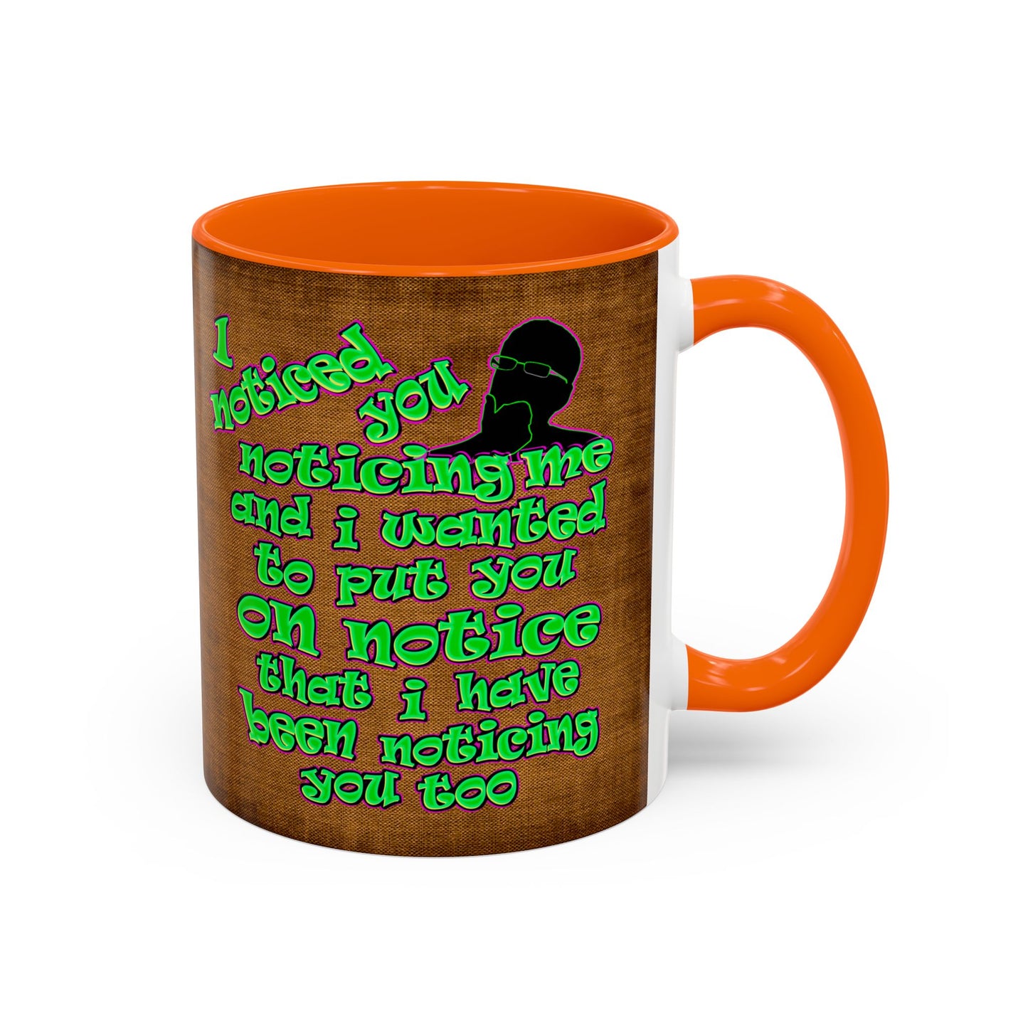 noticed you noticing - Accent Mug (brown papyrus)