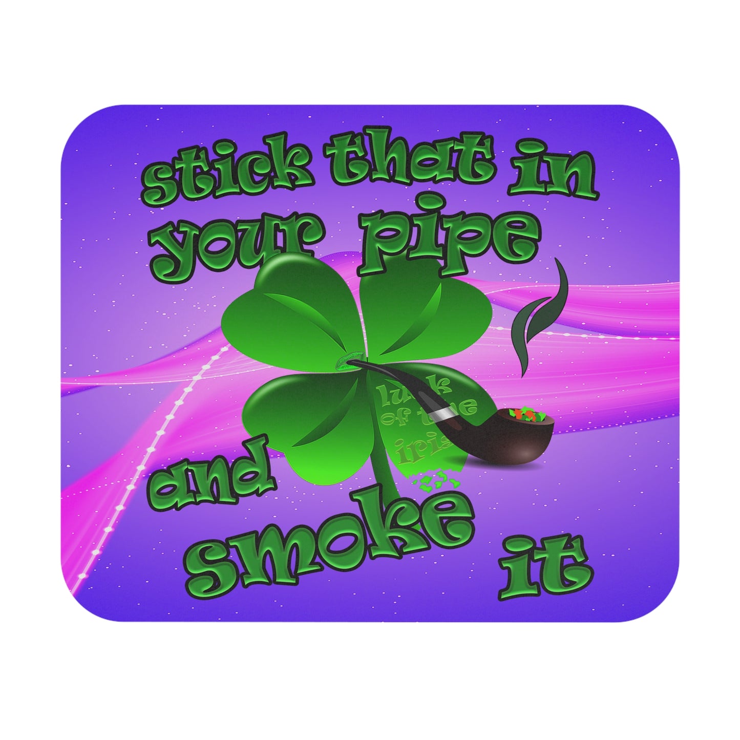 stick that in your pipe and smoke it - Mouse Pad (Rectangle) (purple-pink wave)