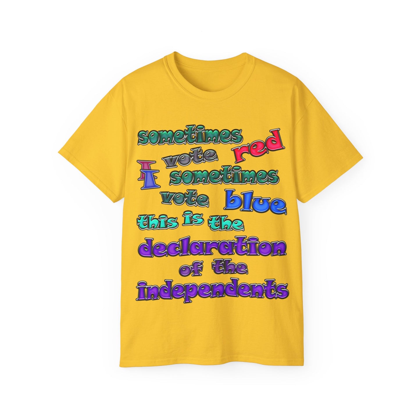 declaration of the independents - Unisex Ultra Cotton Tee