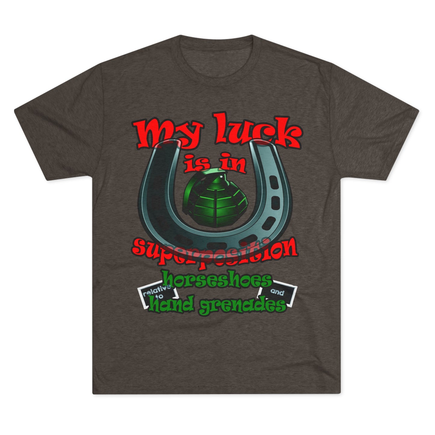 my luck - Unisex Tri-Blend Crew Tee