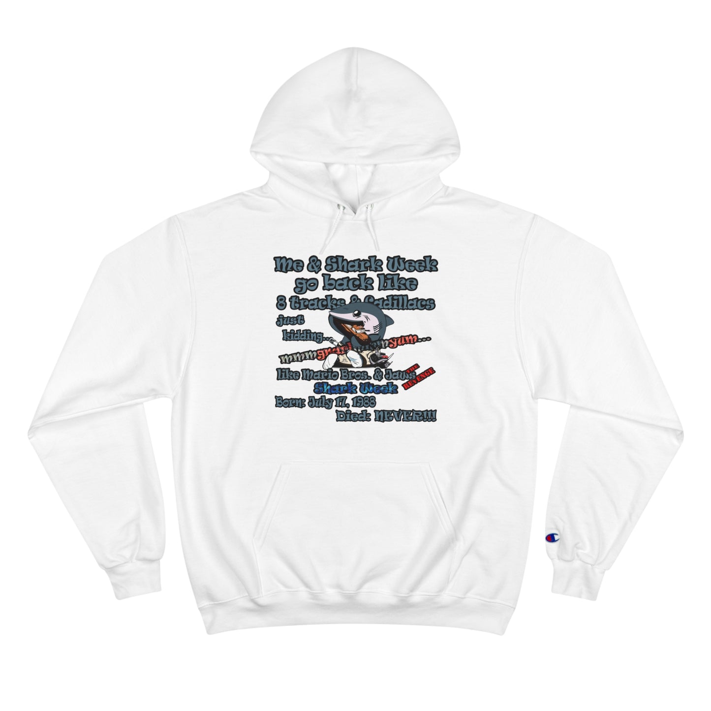 shark week - Champion Hoodie