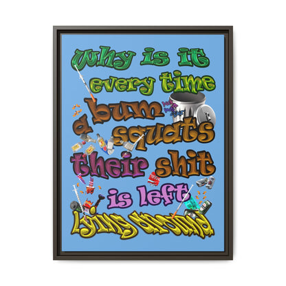 the bum's shit - framed canvas art (light blue)