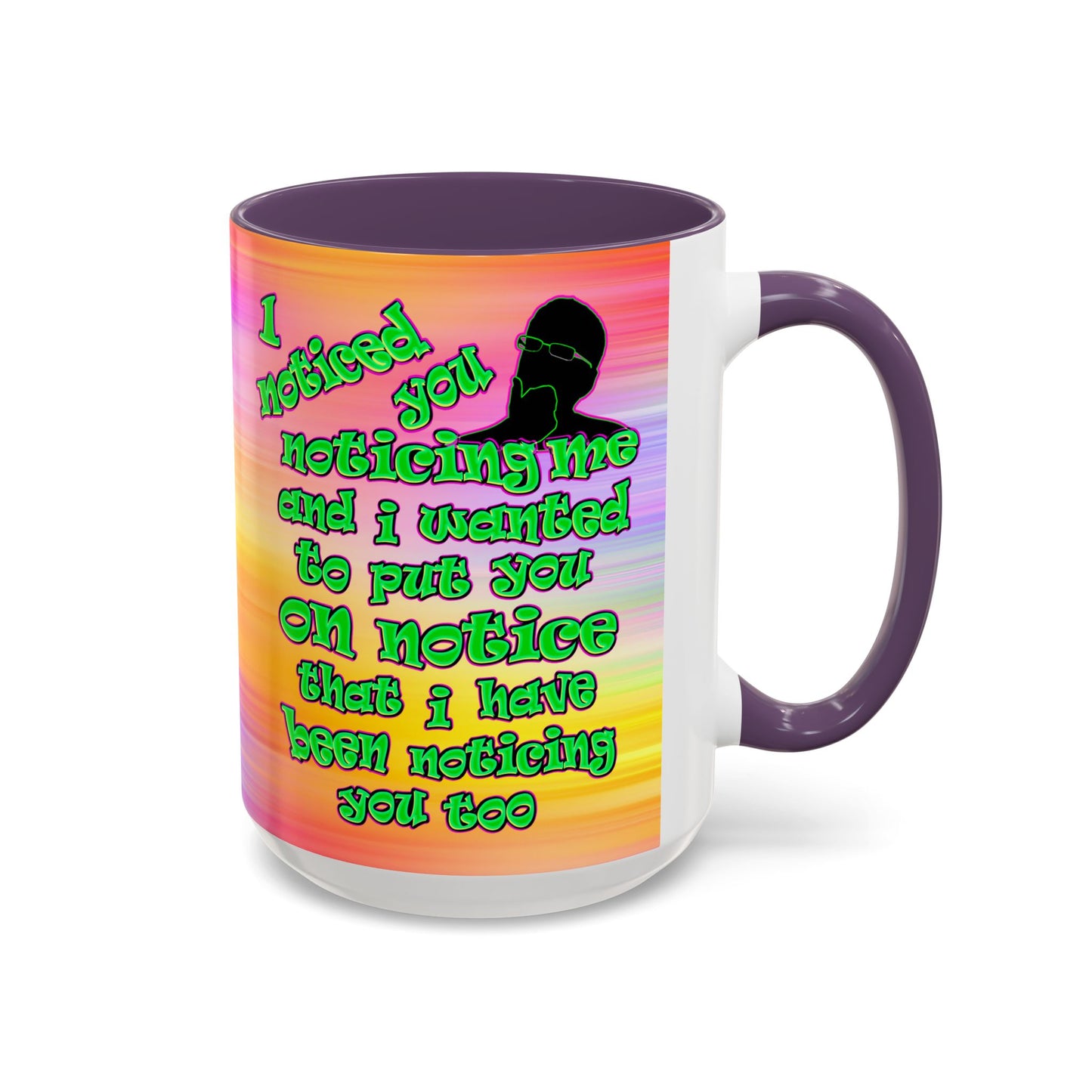 noticed you noticing - Accent Mug (color blur)