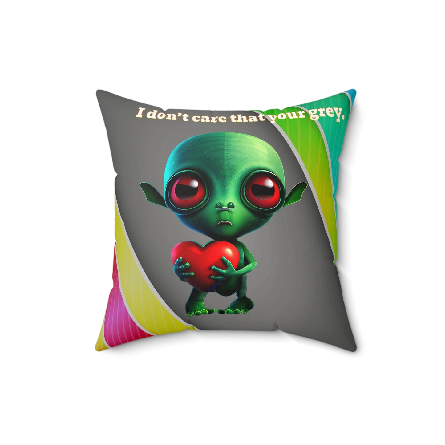 I don't care that your grey - Faux Suede Square Pillow - (rainbow split)